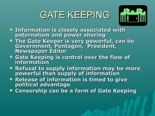Gate Keeping Examples Media&society | PPT