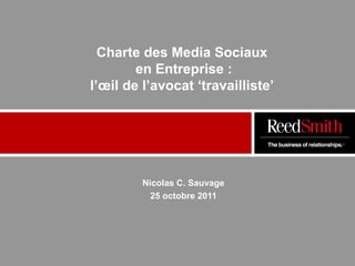 Nicolas SAUVAGE - REEDSMITH - Conference Media Aces - Octobre 2011
