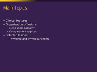 Mediastinal  Pathology  Compartmental  Approach