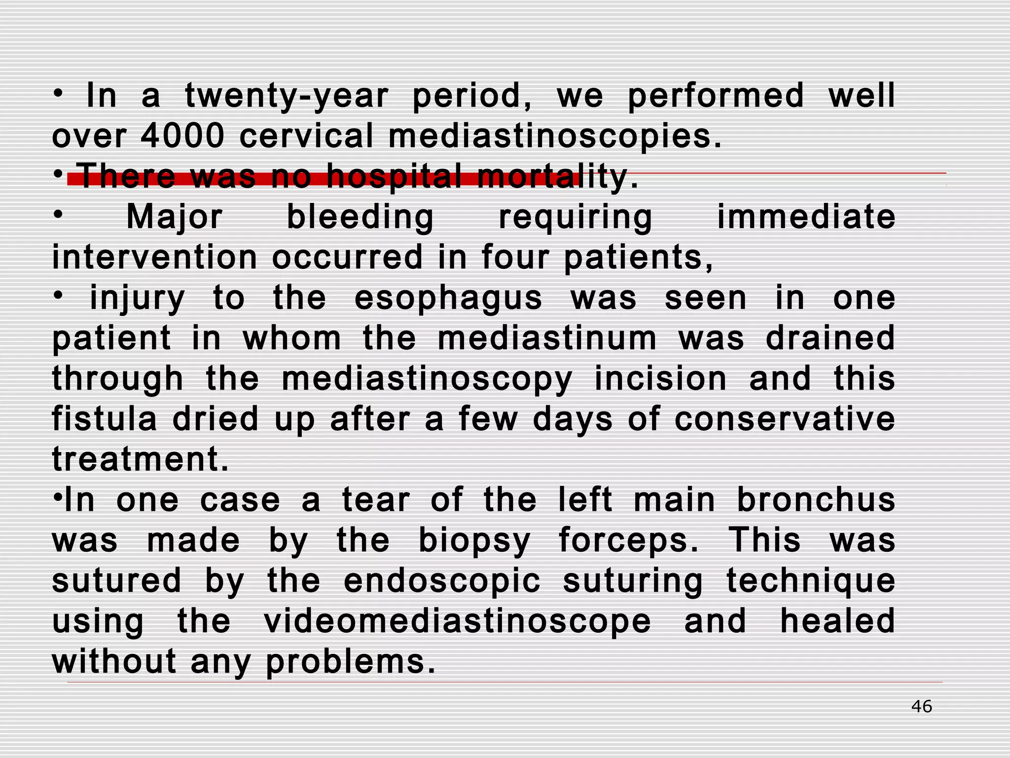 Mediastinoscopy & mediastinotomy indications & techniques | PPT