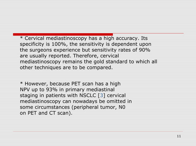 Mediastinoscopy & mediastinotomy indications & techniques | PPT | Lung ...