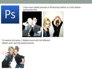 COLOURS – more feminine, ‘The Pretty Suicides’ writing is very feminine.HOW DID YOU ATTRACT/ADDRESS YOUR AUDIENCE?