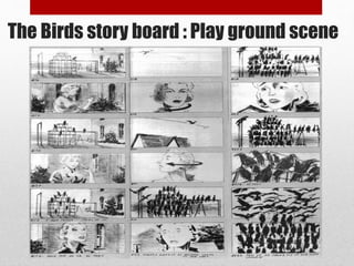The Birds story board : Play ground scene
 