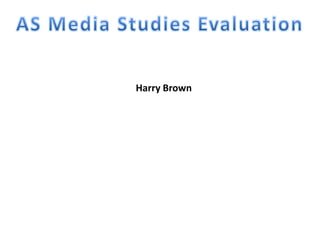 Harry Brown
 