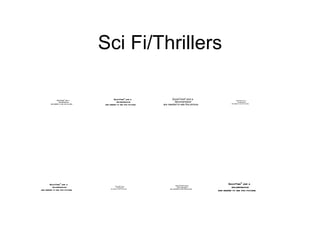 Sci Fi/Thrillers 