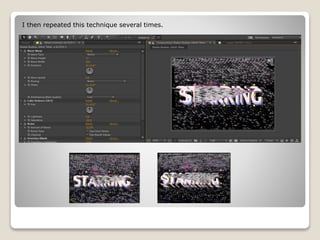 I then repeated this technique several times.
 