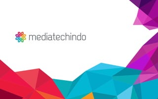 Company Profile Mediatechindo