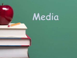 Media