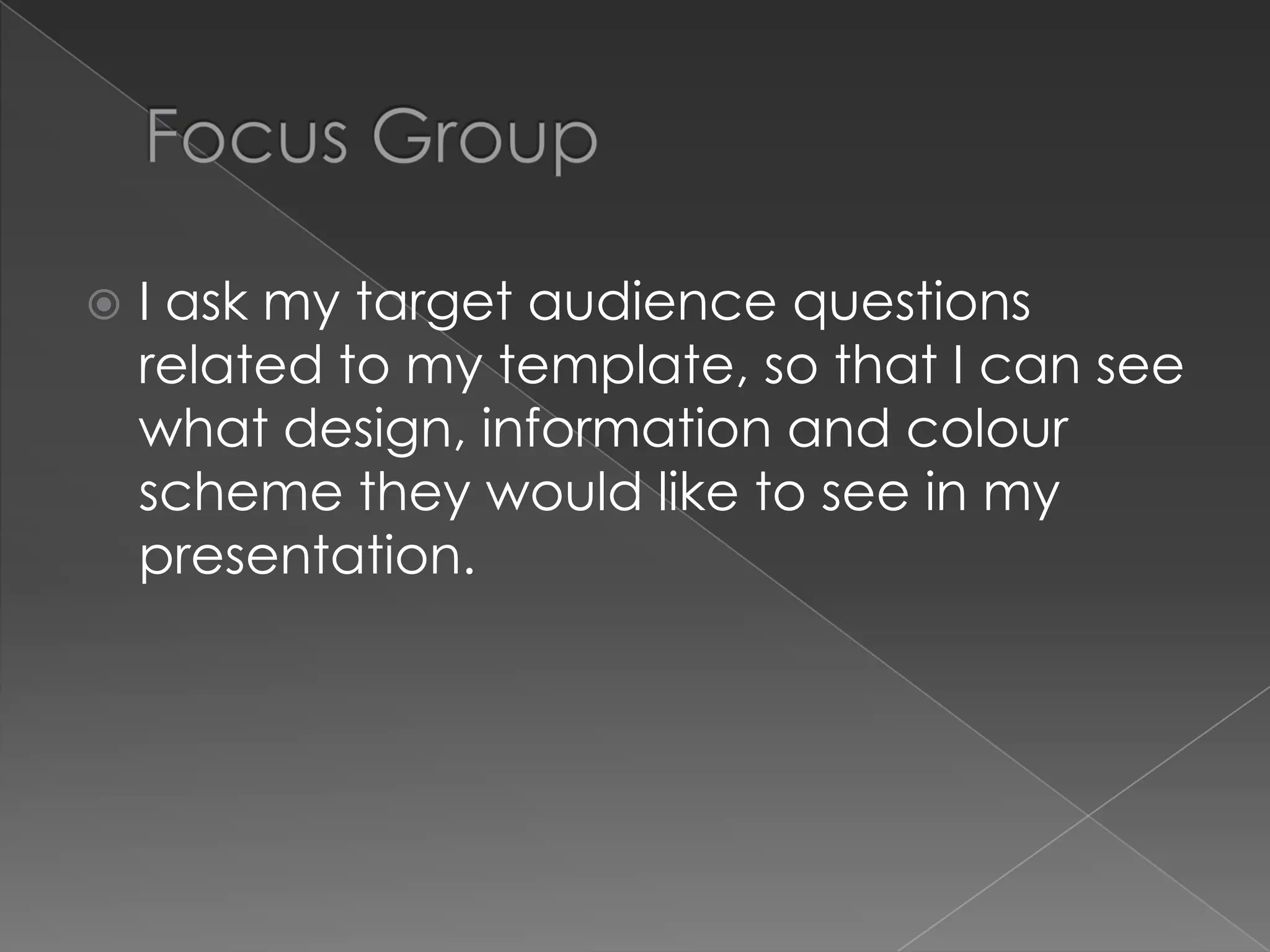 Media Template and Focus group presentation | PPT