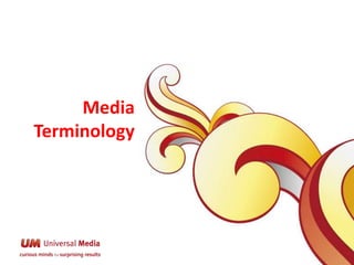 Media Terminology 