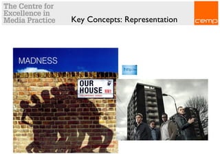 Key Concepts: Representation
 