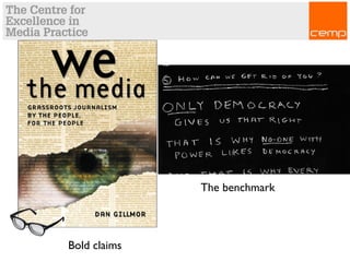 The benchmark
Bold claims
 