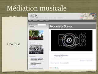 Médiation musicale Podcast 