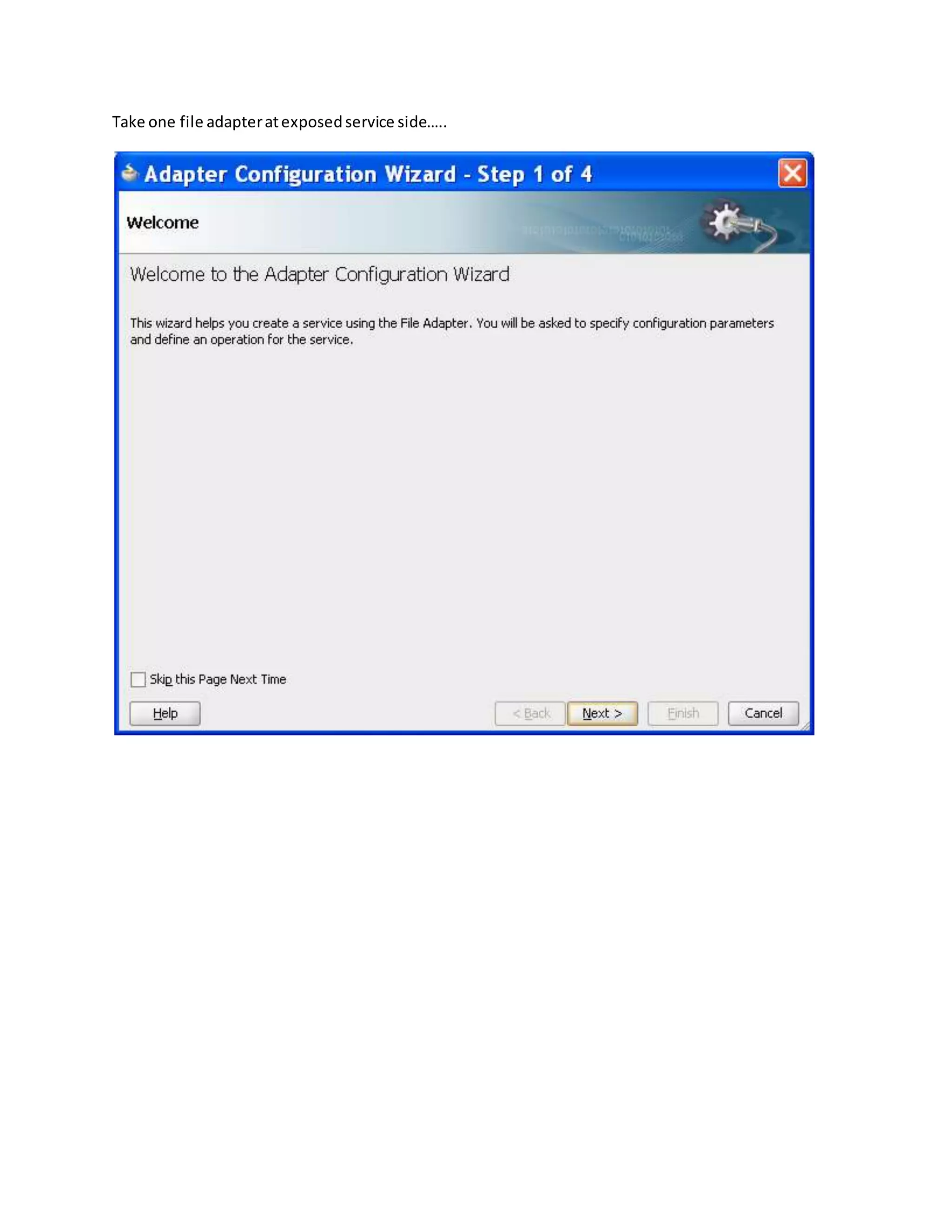 Take one file adapteratexposedservice side…..