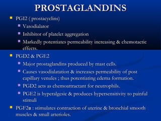 Prostacyclins Rash Mediators of inflammation | PPT