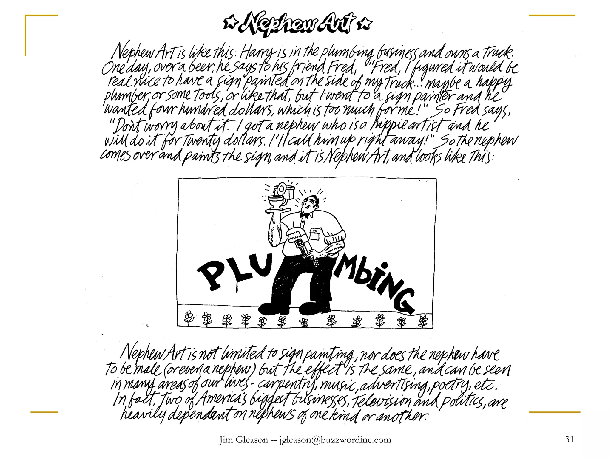 Jim Gleason -- jgleason@buzzwordinc.com 31
 