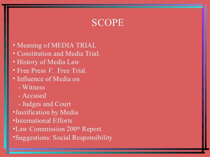 Media trial