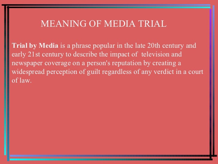 media trial essay