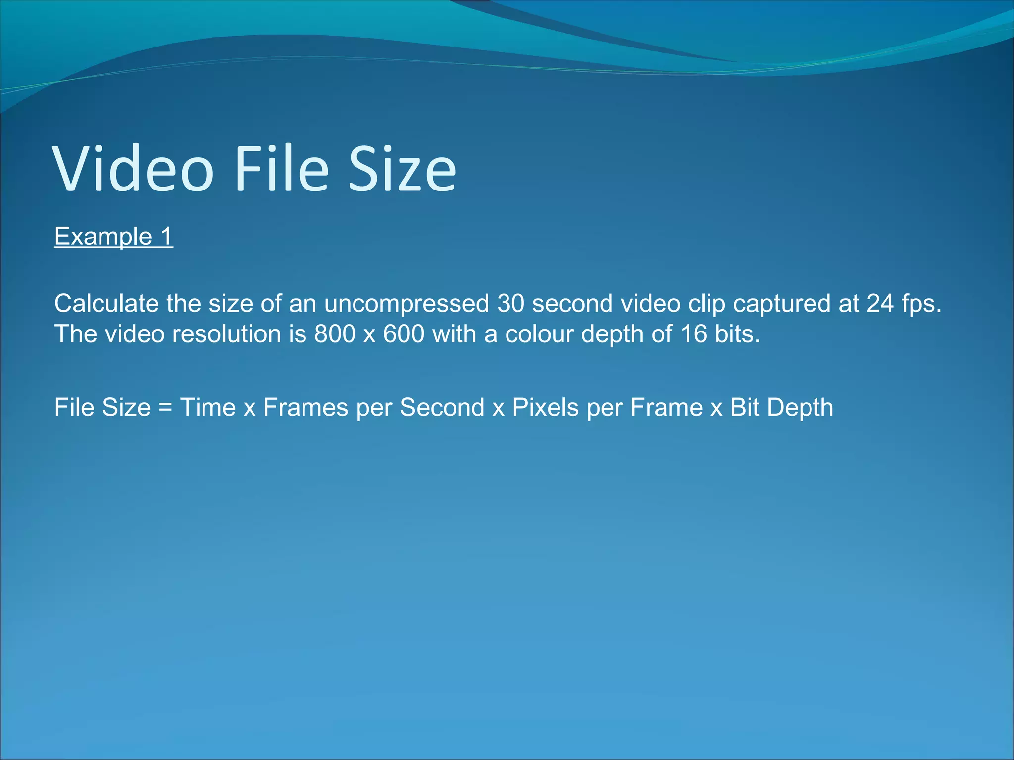 Sound & Video File Sizes | PPT