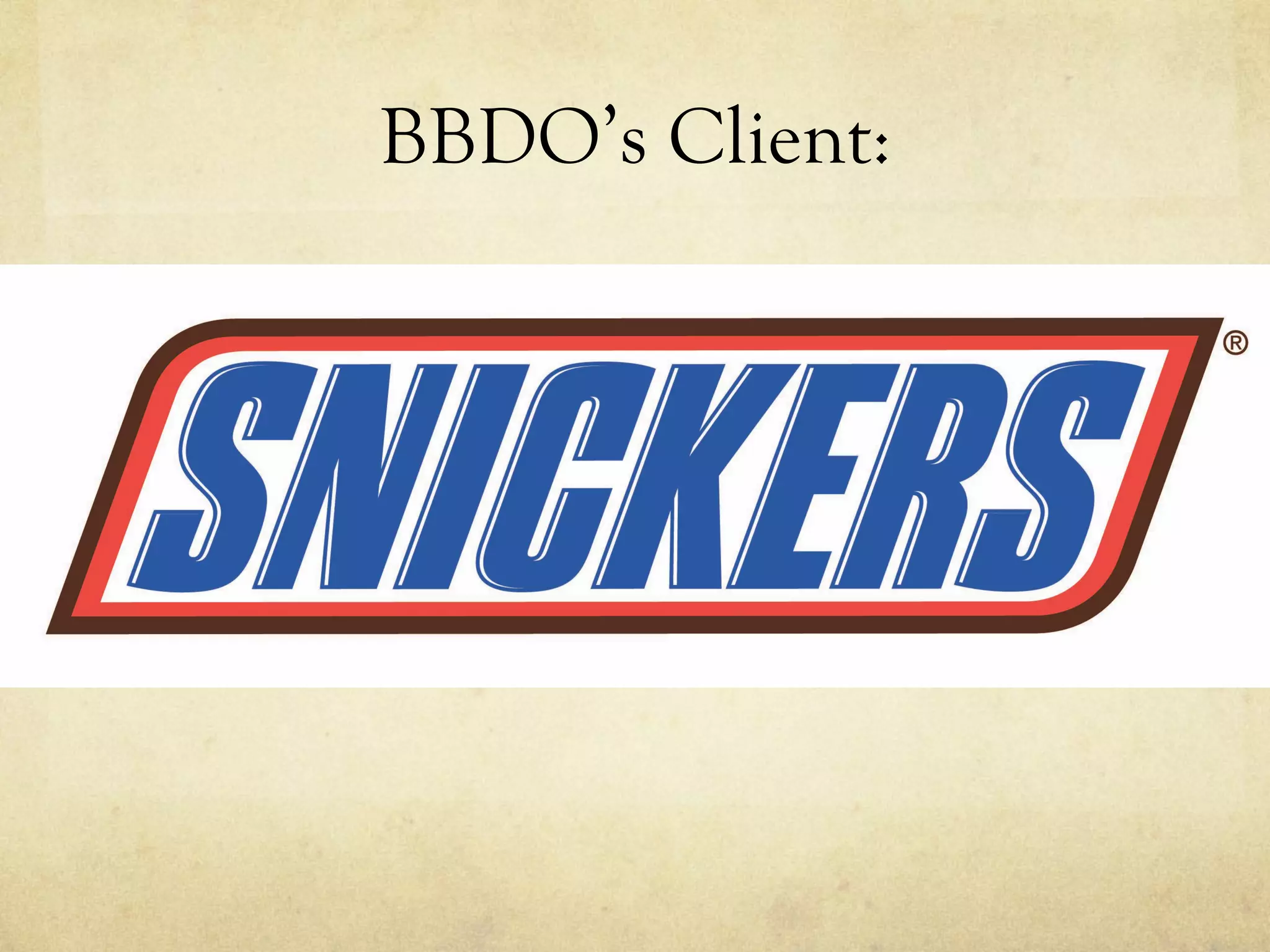 BBDO’s Client:
 