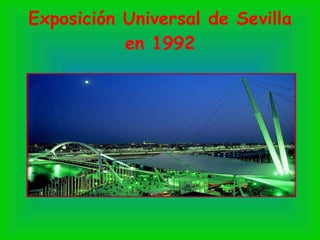 Exposición Universal de Sevilla en 1992 