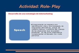 Actividad: Role- Play 