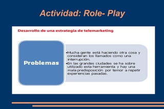Actividad: Role- Play 
