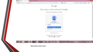 Masukkan kata sandi. 
 