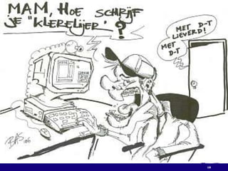 1841% van de jongeren wordt uitgescholden. Naarmate jongeren ouder worden, gaan zij ook zèlf meer schelden. 