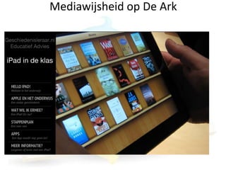 Mediawijsheid op De Ark
 