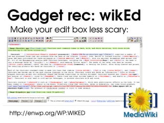 Make your edit box less scary: Gadget rec: wikEd http://enwp.org/WP:WIKED 