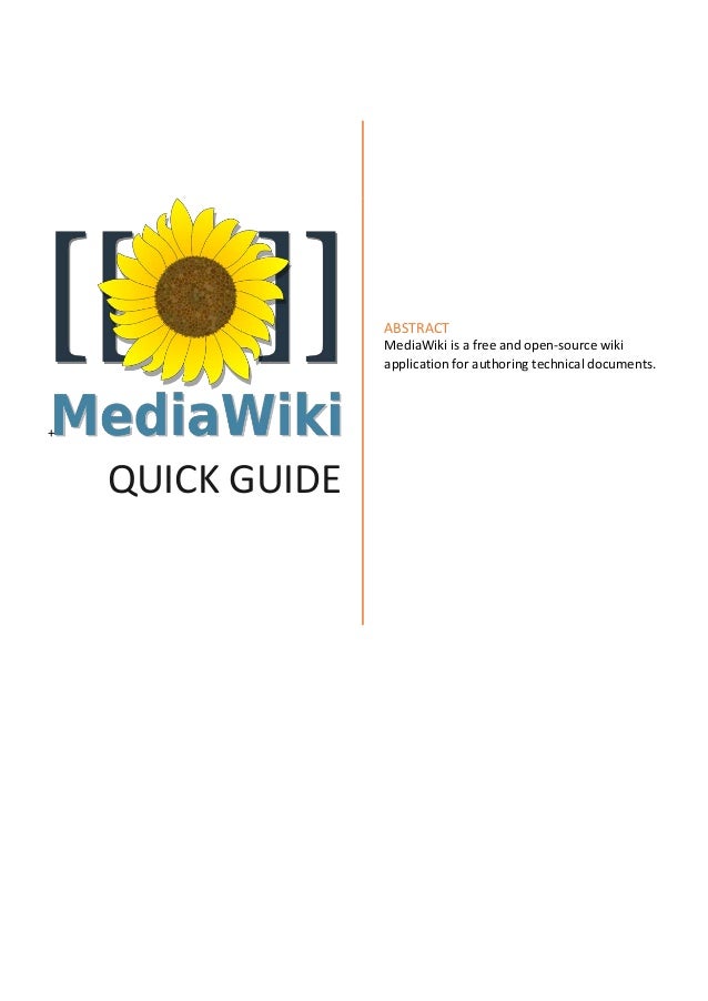 MediaWiki Quick Start Guide        MediaWiki Quick Start Guide