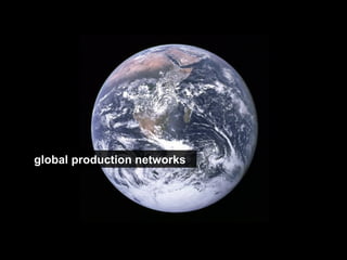 global production networks 