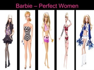 Barbie – Perfect Women 