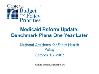 Medicaid Reform Update: Benchmark Plans One Year Later