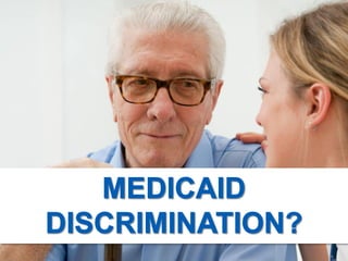 Medicaid Discrimination