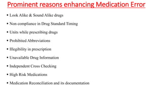 Medication error- Etiology and strategic methods to reduce the ...