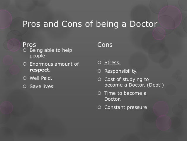 Doctored meaning. Pros and cons of being a Doctor. Advantages and disadvantages of being a Doctor. Advantages of being a Doctor. Disadvantages of the Profession Doctor.