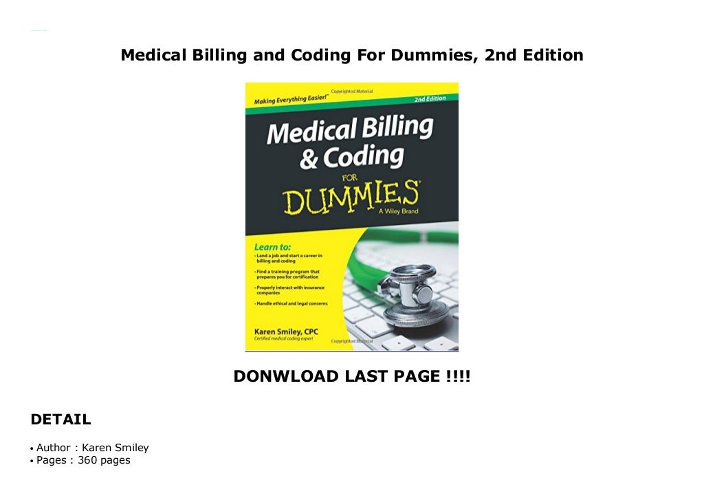 Medical Billing and Coding For Dummies, 2nd Edition
