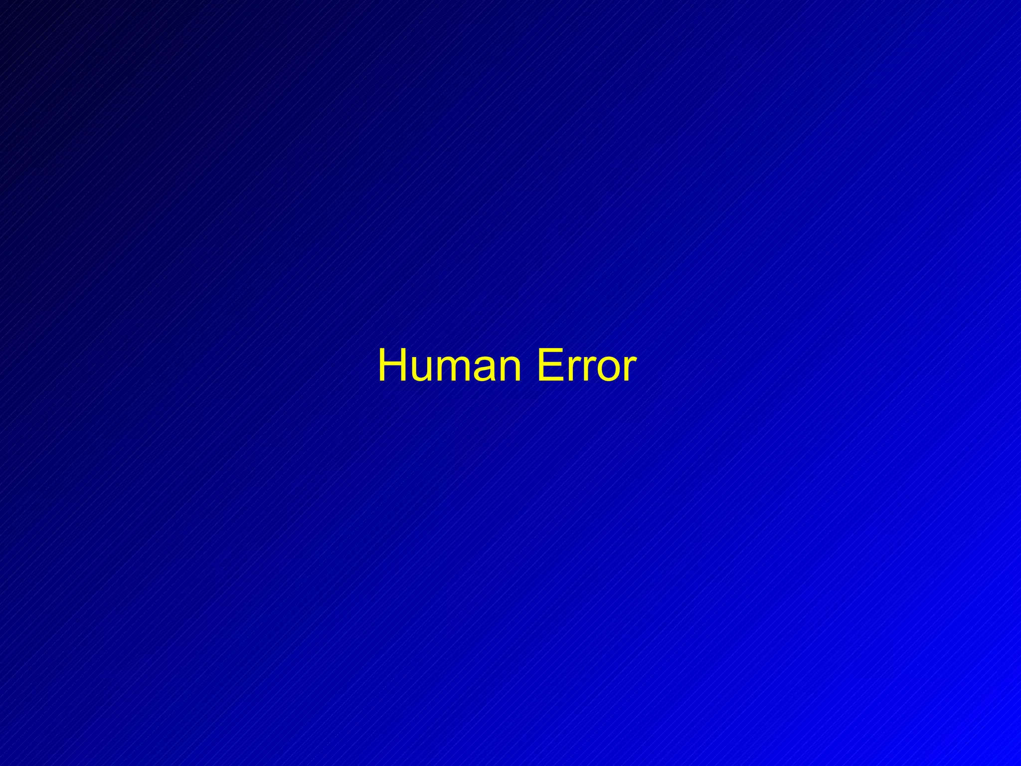 Human Error 