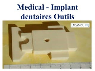 Medical - Implant
dentaires Outils
 