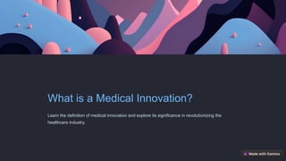 Med Innovations Medical Innovations | PPTX