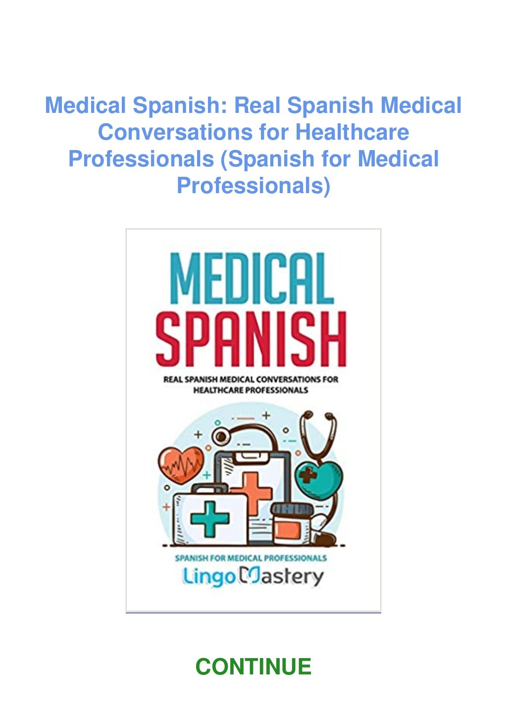 Fullpdf⚡[Download] Medical Spanish Real Spanish Medical Conversations for Healthcare