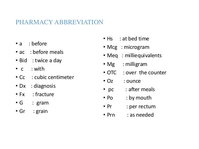 take as needed medical abbreviation