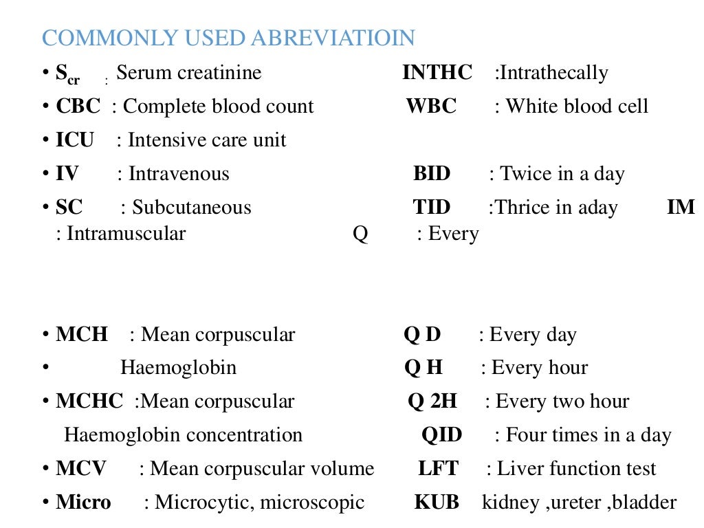 Medical abbreviation used in clinical setting