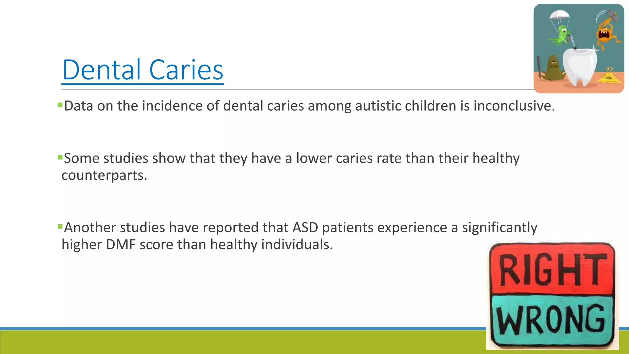 Medical ,dental manifestations and management of autism spectrum ...