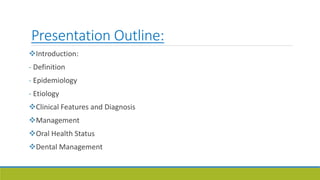Medical ,dental manifestations and management of autism spectrum ...
