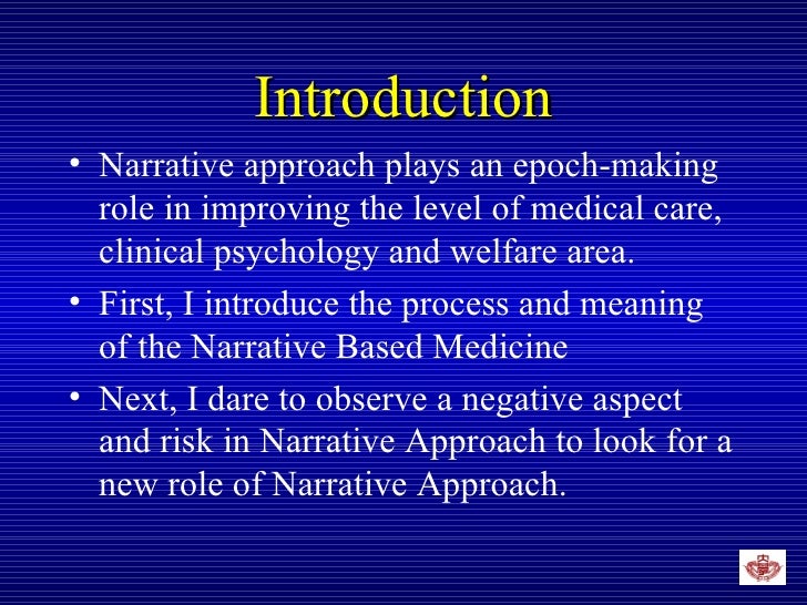 Narrative Based Medicine As A Cultural Relativism In Medical - 