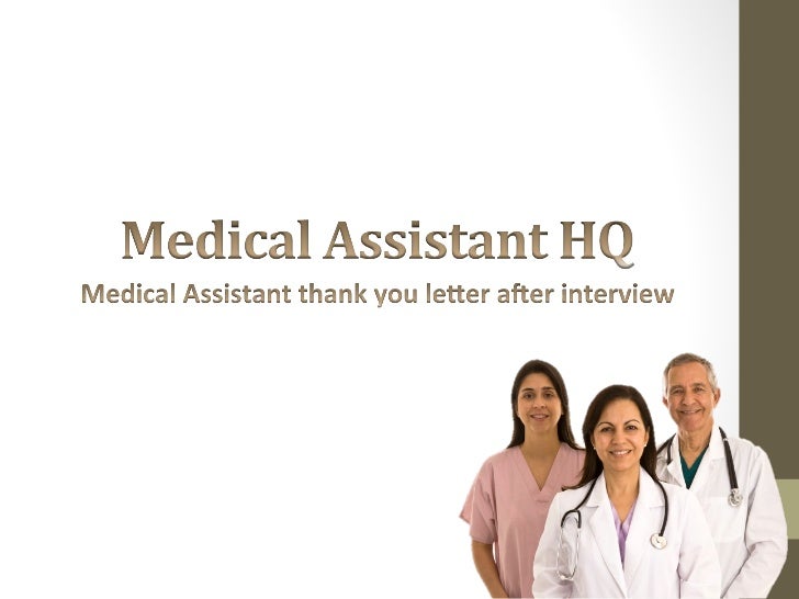 thank you letter after interview medical assistant tirevi thank you letter after an interview