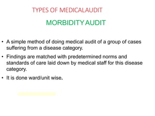 Medical audit